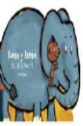 bumba y bembe, el elefante (el pequeño pigmeo nº 3)-cyril hahn-9788426359087 bumba y bembe, el elefante (el pequeño pigmeo nº 3)-cyril hahn-9788426359087