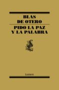 Google libros gratis en línea para descargar PIDO LA PAZ Y LA PALABRA in Spanish