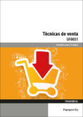 uf0031_tecnicas de venta-soledad carrasco fernandez-9788428334587 uf0031_tecnicas de venta-soledad carrasco fernandez-9788428334587
