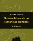nomenclatura de las sustancias químicas (4 ed.)-w.r. peterson-9788429176087 nomenclatura de las sustancias químicas (4 ed.)-w.r. peterson-9788429176087