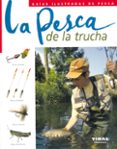 la pesca de la trucha-9788430536887 la pesca de la trucha-9788430536887