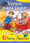 versos para jugar-gloria fuertes-9788430567287 versos para jugar-gloria fuertes-9788430567287