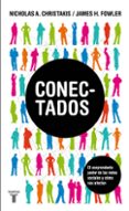 conectados-nicholas a. christakis-james h. fowler-9788430606887 conectados-nicholas a. christakis-james h. fowler-9788430606887