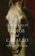 Adiós al caballo-16834226-otro-formato