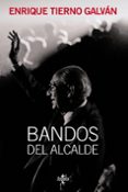 bandos del alcalde-enrique tierno galvan-9788430952687 bandos del alcalde-enrique tierno galvan-9788430952687