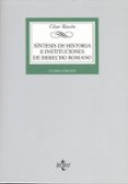 sintesis de historia e instituciones de derecho romano (4ª ed.)-cesar rascon-9788430953387 sintesis de historia e instituciones de derecho romano (4ª ed.)-cesar rascon-9788430953387