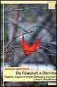 de foucault a derrida: pasando fugazmente por deleuze y guattari, lyotard, baudrillard-amalia quevedo-9788431318987 de foucault a derrida: pasando fugazmente por deleuze y guattari, lyotard, baudrillard-amalia quevedo-9788431318987