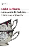 la matanza de rechnitz (ebook)-9788432232787 la matanza de rechnitz (ebook)-9788432232787