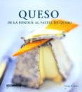 queso. de la fondue al pastel de queso-fiona beckett-9788432915987 queso. de la fondue al pastel de queso-fiona beckett-9788432915987