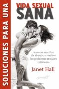 soluciones para una vida sexual sana-janet hall-9788433025487 soluciones para una vida sexual sana-janet hall-9788433025487