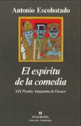 el espiritu de la comedia (3ª ed.)-antonio escohotado-9788433913487 el espiritu de la comedia (3ª ed.)-antonio escohotado-9788433913487