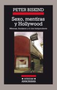 sexo, mentiras y hollywood-peter biskind-9788433925787 sexo, mentiras y hollywood-peter biskind-9788433925787