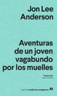 Descarga gratuita de libros de iphone AVENTURAS DE UN JOVEN PERDIDO POR LOS MUELLES  in Spanish 9788433928887 de 