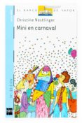 mini en carnaval (11ª ed.)-christine nostlinger-9788434894587 mini en carnaval (11ª ed.)-christine nostlinger-9788434894587