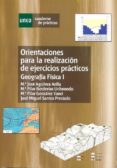 orientaciones para la realizacion de ejercicios practicos de geografia fisica i-mª jose aguilera arilla-9788436259087 orientaciones para la realizacion de ejercicios practicos de geografia fisica i-mª jose aguilera arilla-9788436259087