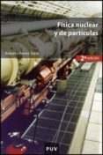 fisica nuclear y de particulas-antonio ferrer soria-9788437065687 fisica nuclear y de particulas-antonio ferrer soria-9788437065687