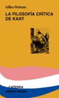 la filosofia critica de kant (2ª ed.)-guilles deleuze-9788437623887 la filosofia critica de kant (2ª ed.)-guilles deleuze-9788437623887