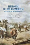 historia de iberoamerica (iii): historia contemporanea-manuel lucena-9788437624587 historia de iberoamerica (iii): historia contemporanea-manuel lucena-9788437624587