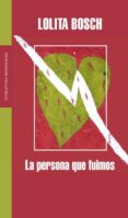 la persona que fuimos-lolita bosch-9788439720287 la persona que fuimos-lolita bosch-9788439720287
