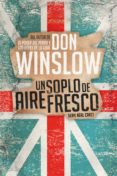 un soplo de aire fresco (los misterios de neal carey 1) (ebook)-don winslow-9788439727187 un soplo de aire fresco (los misterios de neal carey 1) (ebook)-don winslow-9788439727187