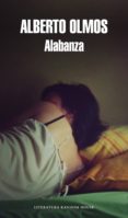 alabanza (ebook)-alberto olmos-9788439728887 alabanza (ebook)-alberto olmos-9788439728887