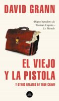 el viejo y la pistola (ebook)-9788439735687 el viejo y la pistola (ebook)-9788439735687