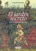 el jardin secreto-frances hodgson burnett-9788444111087 el jardin secreto-frances hodgson burnett-9788444111087
