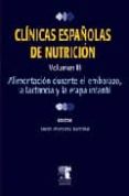 clinicas españolas de nutricion (vol. iii): alimentacion en el em barazo, la lactancia y la etapa infantil-j. aranceta-9788445819487 clinicas españolas de nutricion (vol. iii): alimentacion en el em barazo, la lactancia y la etapa infantil-j. aranceta-9788445819487