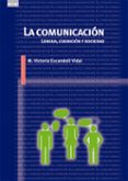 la comunicacion: lengua, cognicion y sociedad-maria victoria escandell vidal-9788446039587 la comunicacion: lengua, cognicion y sociedad-maria victoria escandell vidal-9788446039587