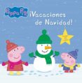 ¡vacaciones de navidad! (peppa pig: primeras lecturas 13)-9788448845087 ¡vacaciones de navidad! (peppa pig: primeras lecturas 13)-9788448845087