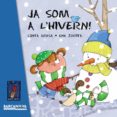 ja som a l hivern! (el petit univers)-cinta arasa-ana zurita-9788448932787 ja som a l hivern! (el petit univers)-cinta arasa-ana zurita-9788448932787