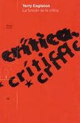 la funcion de la critica-terry eagleton-9788449307287 la funcion de la critica-terry eagleton-9788449307287