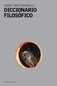 diccionario filosofico-andre comte-sponville-9788449314087 diccionario filosofico-andre comte-sponville-9788449314087