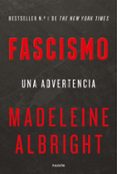 fascismo-madeleine albright-9788449334887 fascismo-madeleine albright-9788449334887