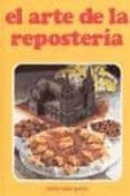 el arte de la reposteria (3ª ed.)-maria luisa garcia sanchez-9788460542087 el arte de la reposteria (3ª ed.)-maria luisa garcia sanchez-9788460542087