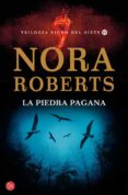 la piedra pagana-nora roberts-9788466325387 la piedra pagana-nora roberts-9788466325387