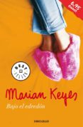 bajo el edredon-marian keyes-9788466339087 bajo el edredon-marian keyes-9788466339087