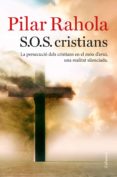 s.o.s. cristians (ebook)-pilar rahola-9788466423687 s.o.s. cristians (ebook)-pilar rahola-9788466423687