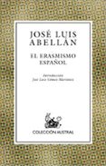el erasmismo español (premio ensayo el erasmismo español (premio ensayo