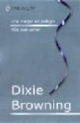 una mujer en peligro/mas que amor -l.a.-56-dixie browning-9788467136487 una mujer en peligro/mas que amor -l.a.-56-dixie browning-9788467136487