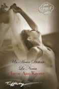 un amor distinto/la novia-jayne ann krentz-9788467179187 un amor distinto/la novia-jayne ann krentz-9788467179187