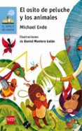 el osito de peluche y los animales-michael ende-9788467595987 el osito de peluche y los animales-michael ende-9788467595987