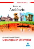 diplomado en enfermeria personal laboral grupo ii de la junta de andalucia: temario. volumen ii-9788467622287 diplomado en enfermeria personal laboral grupo ii de la junta de andalucia: temario. volumen ii-9788467622287