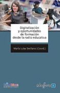 digitalizacion y oportunidades de formacion desde la radio educat iva-mª luisa sevillano garcia-aurelio javier fombona cadavieco-9788467627787 digitalizacion y oportunidades de formacion desde la radio educat iva-mª luisa sevillano garcia-aurelio javier fombona cadavieco-9788467627787