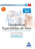 facultativos especialistas de área del servicio de salud de la comunidad de madrid. temario general y test-9788467680287 facultativos especialistas de área del servicio de salud de la comunidad de madrid. temario general y test-9788467680287