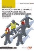 manual prevencion de riesgos laborales: prevencion de los riesgos derivados de las condiciones de seguridad. cualificaciones profesionales-isabel martin santos-9788468116587 manual prevencion de riesgos laborales: prevencion de los riesgos derivados de las condiciones de seguridad. cualificaciones profesionales-isabel martin santos-9788468116587