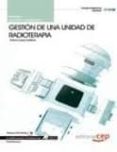 manual gestion de una unidad de radioterapia (cualificaciones pro fesionales)-antonio lopez gutierrez-9788468122687 manual gestion de una unidad de radioterapia (cualificaciones pro fesionales)-antonio lopez gutierrez-9788468122687
