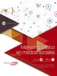 (comm045po) especialidades formativas comercio y marketing marketing basico en medios sociales-9788468172187 (comm045po) especialidades formativas comercio y marketing marketing basico en medios sociales-9788468172187