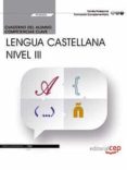 (fcov02) cuaderno del alumno. competencia clave. comunicación en lengua castellana. nivel iii (fcov02). formación complementaria-9788468180687 (fcov02) cuaderno del alumno. competencia clave. comunicación en lengua castellana. nivel iii (fcov02). formación complementaria-9788468180687