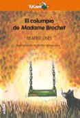 el columpio de madame brochet-beatriz oses-9788468329987 el columpio de madame brochet-beatriz oses-9788468329987